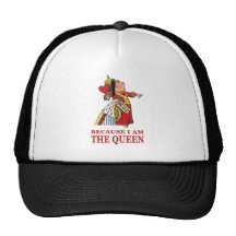 DO AS I SAY,  BECAUSE I AM THE QUEEN HATS