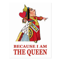 DO AS I SAY,  BECAUSE I AM THE QUEEN POSTCARD