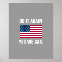 Do It Again Yes We Can Flag Poster