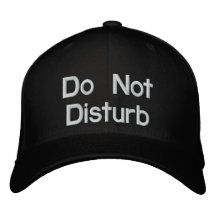 Do Not Disturb Embroidered Baseball Caps
