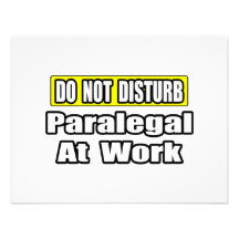 Do Not Disturb...Paralegal at Work Personalized Announcements