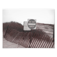 Do Not Enter Photographic Print