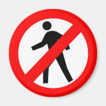 Do Not Enter Refrigerator Magnet