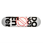 Do Not Enter Skate Deck