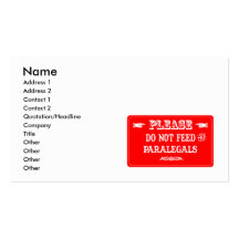 Do Not Feed The Paralegals Business Card Templates