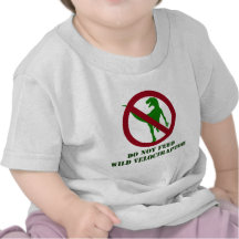 Do Not Feed Wild Velociraptor Tshirts