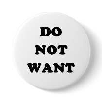 Do Not Want