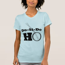do-si-do ho tshirt