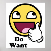 Do Want Awesome Face Smiley Print
