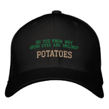 DO YOU KNOW WHY IRISH EYES ARE SMILING?- HAT BASEBALL CAP