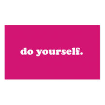 "Do yourself." Business Card