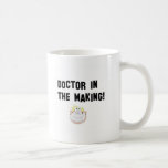 Doctor in the making mug