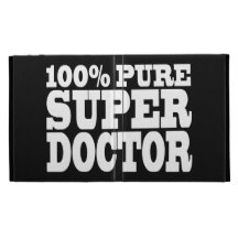 Doctors Birthday Parties : 100% Pure Super Doctor iPad Case