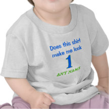Does This Shirt Make Me Look 1?