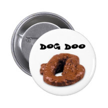 Dog Doo Pinback Button