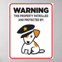 dog on guard sign poster