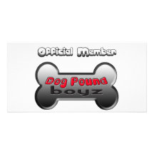 Dog Pound Boyz Photo Card