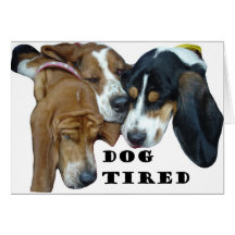 Dog Tired Greeting Card