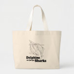 Dolphins are gay sharks tote bag