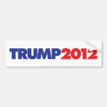 Donald Trump for President in 2012 Bumper Stickers