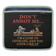 Don't Annoy Me iPad Sleeves