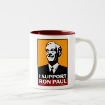 Don't blame me. I voted for, Ron Paul Mugs
