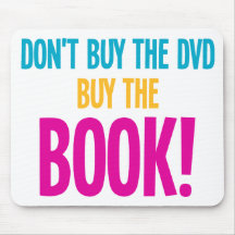 Don't Buy The DVD, Buy The Book Mousepad
