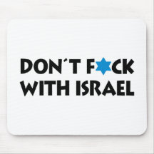 Don't F*ck With Israel Mouse Pad