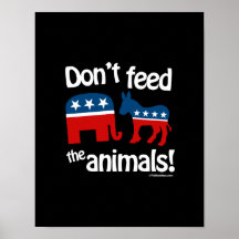 Don't Feed the Animals Poster