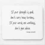 Dont Give Advice quote Mouse Mats