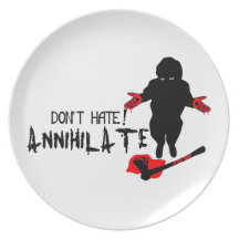Don't Hate! Annihilate Plates
