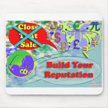 Don't Just Close A Sale, Build Your Name Mouse Mats