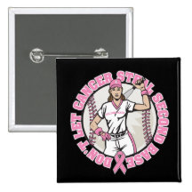 Don't Let Cancer Steal 2nd Base Breast Cancer Pins