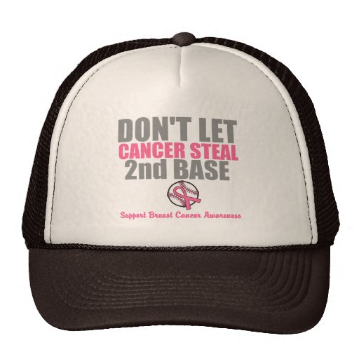 Dont Let Cancer Steal Second 2nd Base Mesh Hat