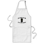 Don't Mess With Me I'm The Admin Apron
