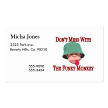 Don't Mess With The Funky Monkey Business Cards