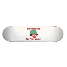 Don't Mess With The Funky Monkey Custom Skateboard