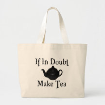 Don't panic - make tea! tote bag