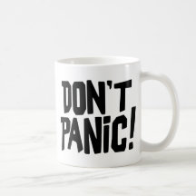 Don't Panic! Mug