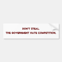 Don't Steal bumper sticker