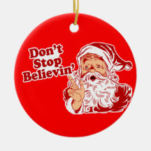 Don't Stop Believin! Ornament
