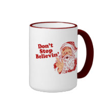 Dont Stop Believing Christmas Coffee Mugs