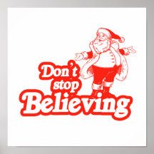 Don't stop believing print