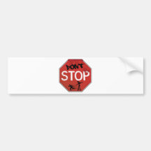 Dont stop zombie sign bumper sticker