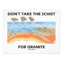 Don't Take The Schist For Granite (Geology Humour) Custom Invite