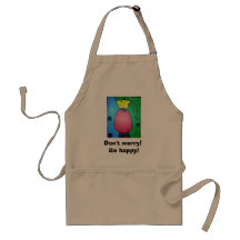 Don't worry! Be happy! Apron