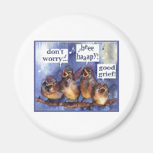 don't worry be happy humour magnet