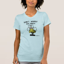 Don't Worry Bee Happy Tees