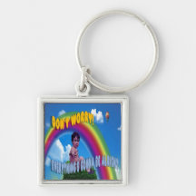 Don't Worry Everything's Gonna Be Alright Key Chains