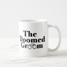 Doomed Groom Coffee Mug